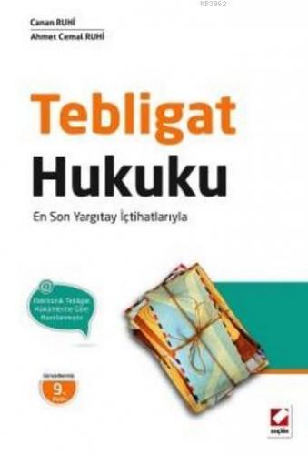 Tebligat Hukuku (Ciltli); En Son Yargıtay İçtihatları ile