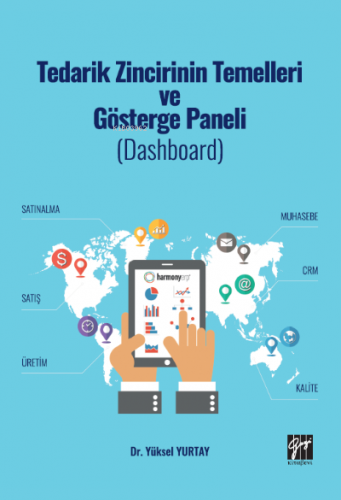 Tedarik Zincirinin Temelleri Ve Gösterge Paneli