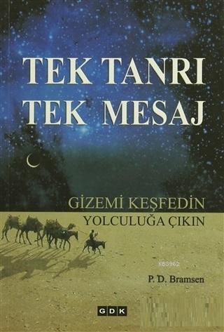 Tek Tanrı Tek Mesaj