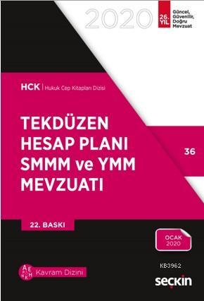Tekdüzen Hesap Planı – SMMM ve YMM Mevzuatı