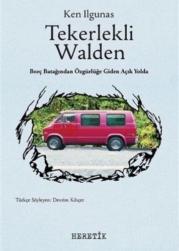 Tekerlekli Walden Ken Ilgunas