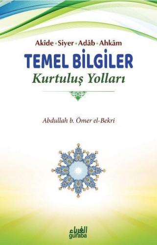 Temel Bilgiler; Kurtuluş Yolları