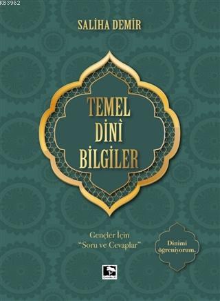 Temel Dini Bilgiler; Gençler İçin "Soru ve Cevaplar"
