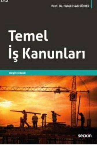 Temel İş Kanunları