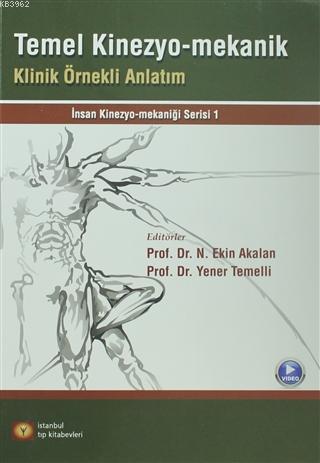 Temel Kinezyo-Mekanik Yener Temelli