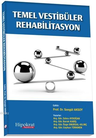 Temel Vestibüler Rehabilitasyon