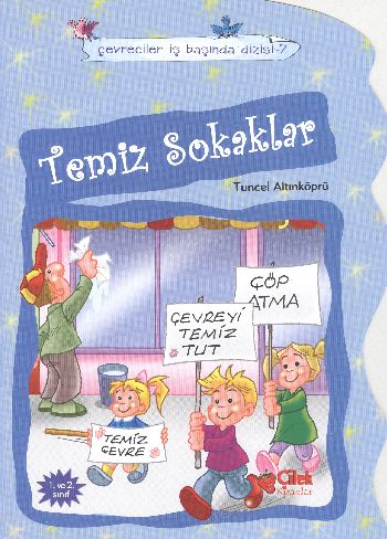 Temiz Sokaklar / Çevreciler İş Başında -7 Tuncel Altınköprü