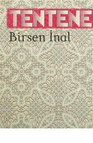 Tentene Birsen İnal