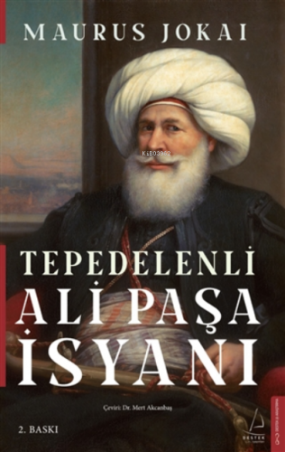 Tepedelenli Ali Paşa İsyanı Maurus Jokai