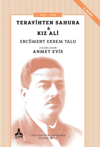 Teravihten Sahura - Kız Ali ;1923-1926