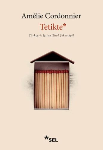 Tetikte (Ciltli) Amelie Cordonnier