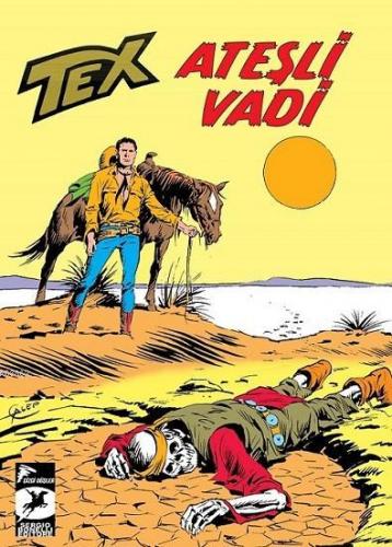 Tex Klasik Seri 44 - Ateşli Vadi - Kızıldereli Ajansı