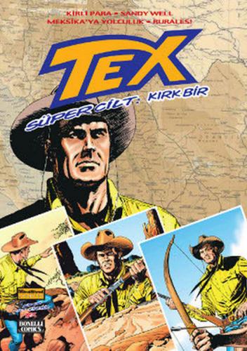 Tex Süper Cilt Sayı: 41 Claudio Nizzi