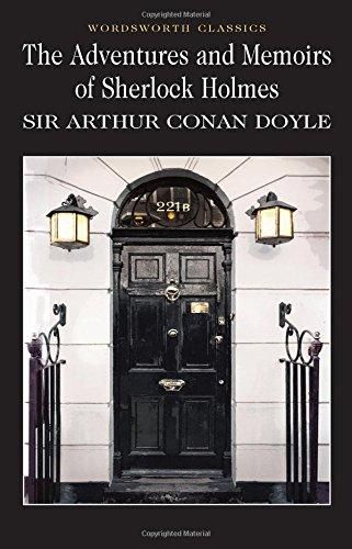 The Adventures and Memoirs of Sherlock Holmes Sir Arthur Conan Doyle