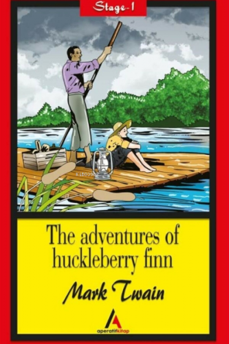 The Adventures Of Huckleberry Finn - Stage 1