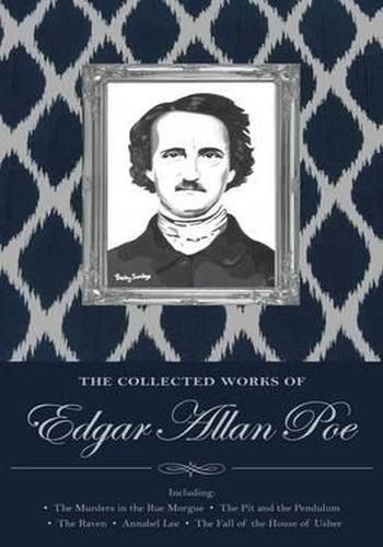 The Collected Tales and Poems of Edgar Allan Poe Edgar Allan Poe