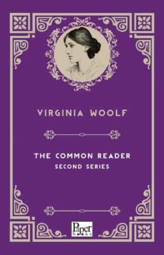 The Common Reader Second Series (İngilizce Kitap) Virginia Woolf