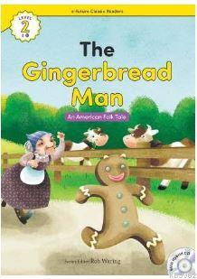 The Gingerbread Man +Hybrid CD (eCR Level 2) An American Folk Tale