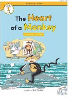 The Heart of a Monkey +Hybrid CD (eCR Level 1) An African Folk Tale