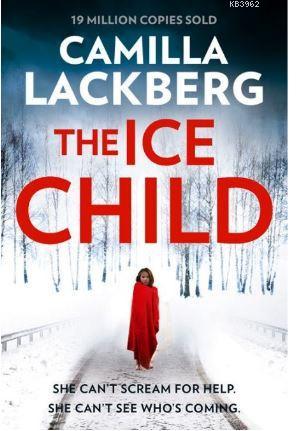 The Ice Child Camilla Lackberg