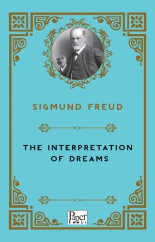 The Interpretation of Dreams (İngilizce) Sigmund Freud