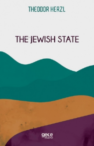 The Jewish State Theodor Herzl