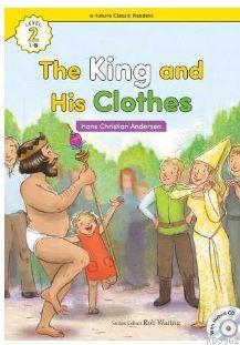 The King and His Clothes +Hybrid CD (eCR Level 2) Hans Christian Ander