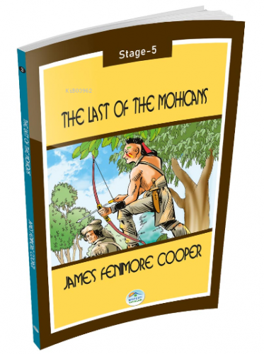 The Last of the Mohicans - James Fenimore Cooper ( Stage-5 ) James Fen