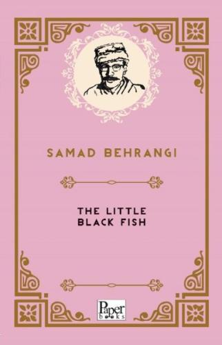 The Little Black Fish (İngilizce Kitap) Samed Bahrengi