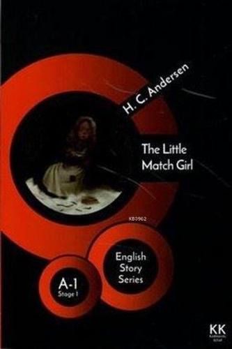 The Little Match Girl - English Story Series H. C. Andersen