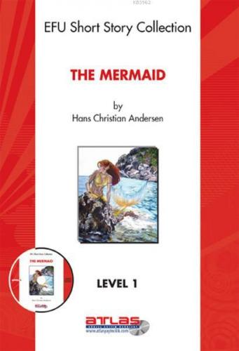 The Mermaid - Level 1 Hans Christian Andersen