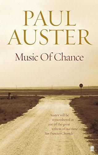 The Music of Chance Paul Auster