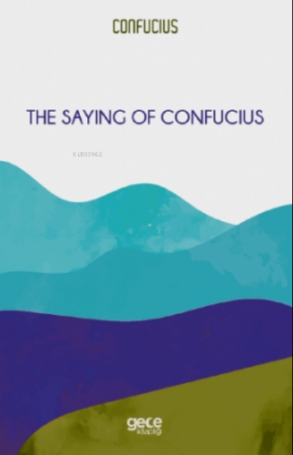 The Saying of Confucius