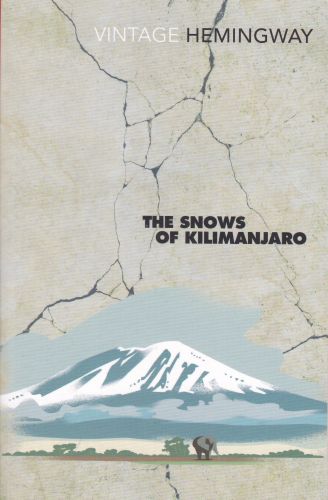 The Snows of Kilimanjaro Ernest Hemingway