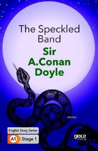 The Speckled Band Sir A.Conan Doyle
