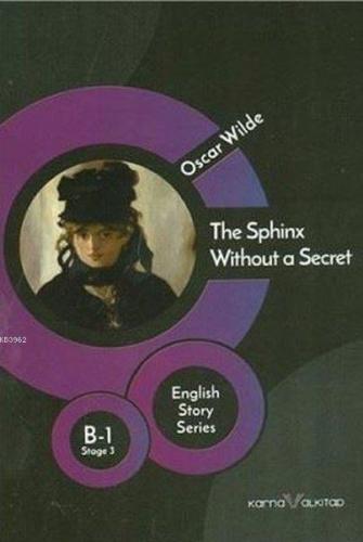 The Sphinx Without a Secret - B 1 Stage 3