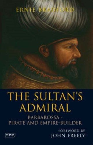 The Sultan's Admiral Ernle Bradford