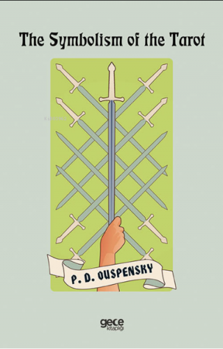 The Symbolism of the Tarot P. D. Ouspensky