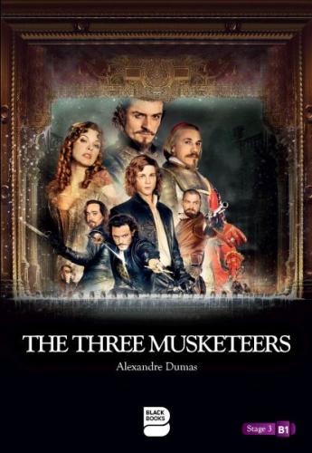 The Three Musketeers - Level 3 Alexandre Dumas