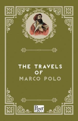The Travels of Marco Polo (İngilizce Kitap) Marco Polo
