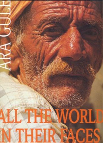 The World In Their Faces Ara Güler