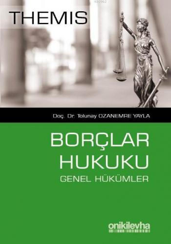 Themis - Borçlar Hukuku Genel Hükümler