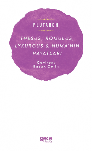 Thesus, Romulus, Lykurgus &amp