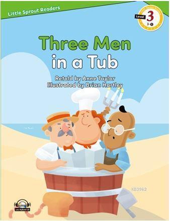 Three Men in a Tub + Hybrid Cd (Lsr.3) Anne Taylor