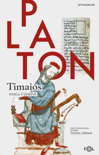 Timaios - Doğa Üzerine Platon