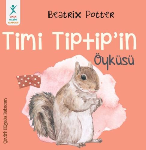 Timi Tiptip’in Öyküsü Beatrix Potter