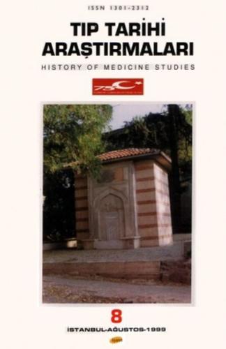 Tıp Tarihi Araştırmaları - 8 Aykut Kazancıgil - Hüsrev Hatemi
