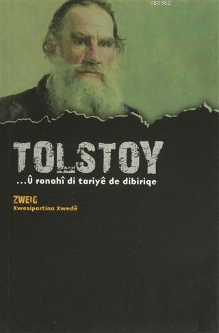 Tolstoy - U Ronahi Di Tariye De Dibiriqe