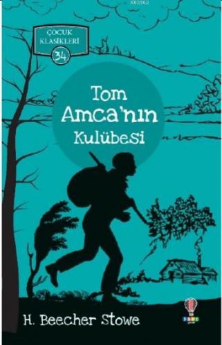 Tom Amca'nın Kulübesi