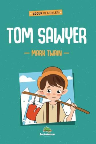 Tom Sawyer  Mark Twain